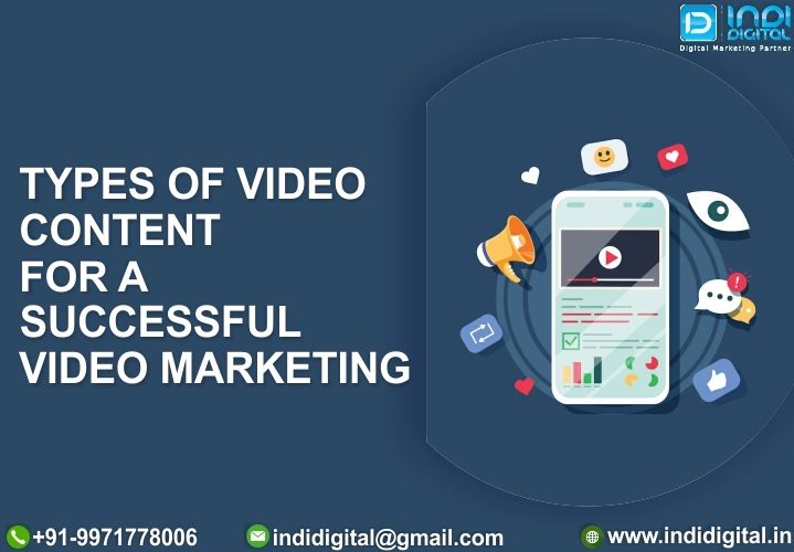 brand videos, company culture video, event videos, explainer video, facebook Live video, instagram stories, product review video, snapchat stories, types of video, types of video content, video marketing campaign