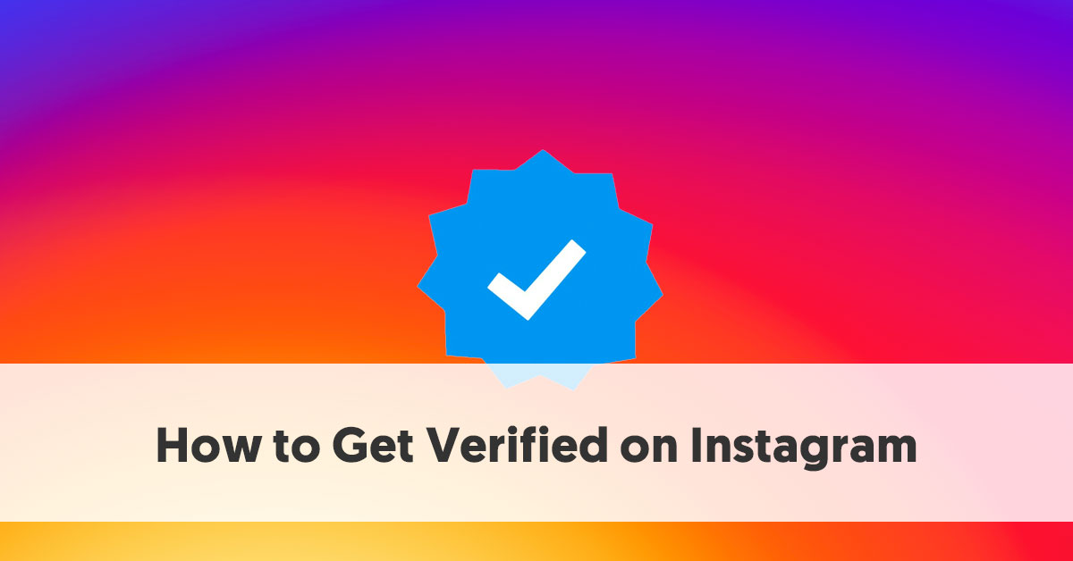 Where to get or buy instagram verification blue tick