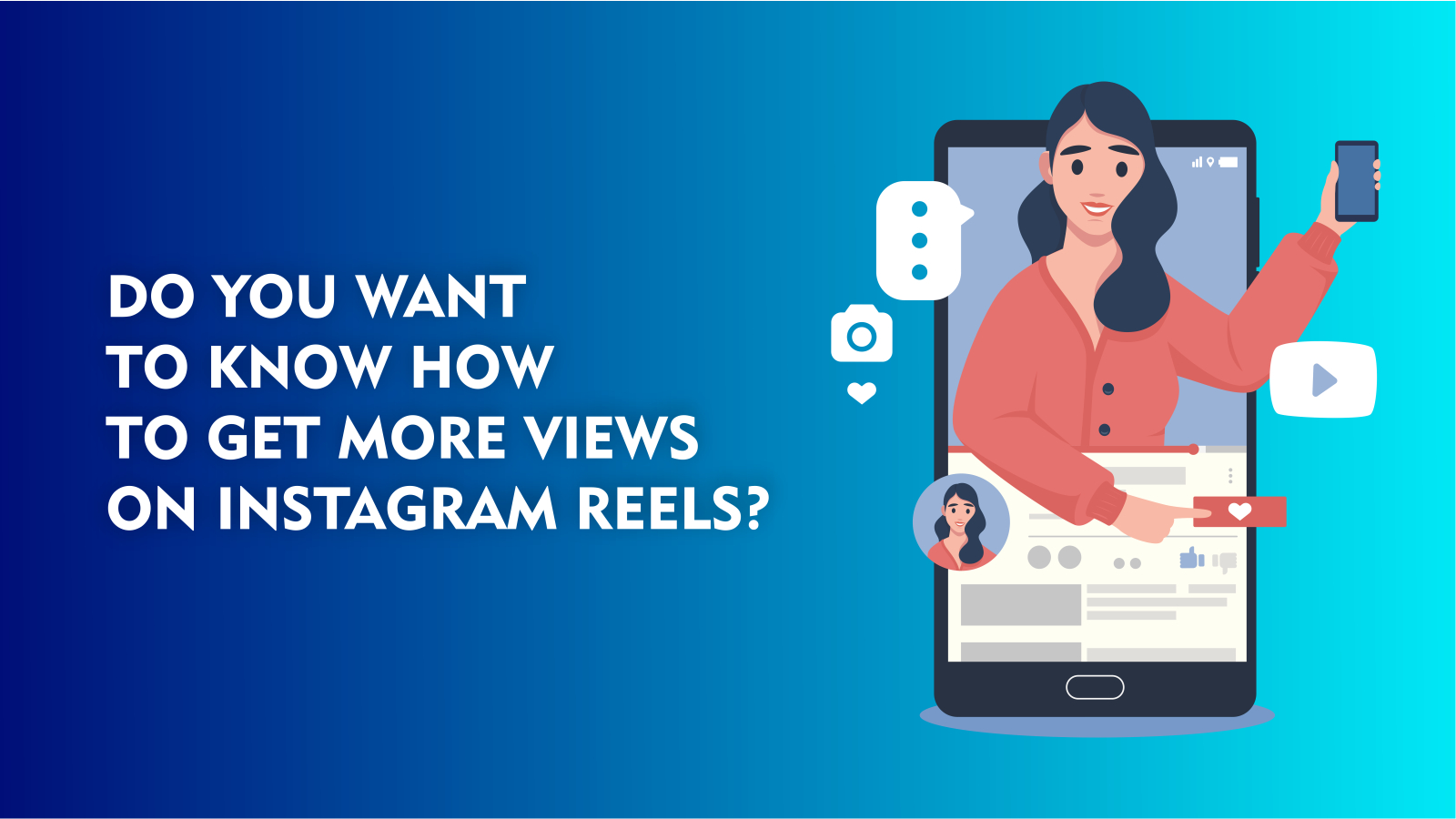 How do you increase Instagram reel views and being popular
